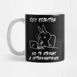 Soy escritor. No te atrevas a interrumpirme Mug